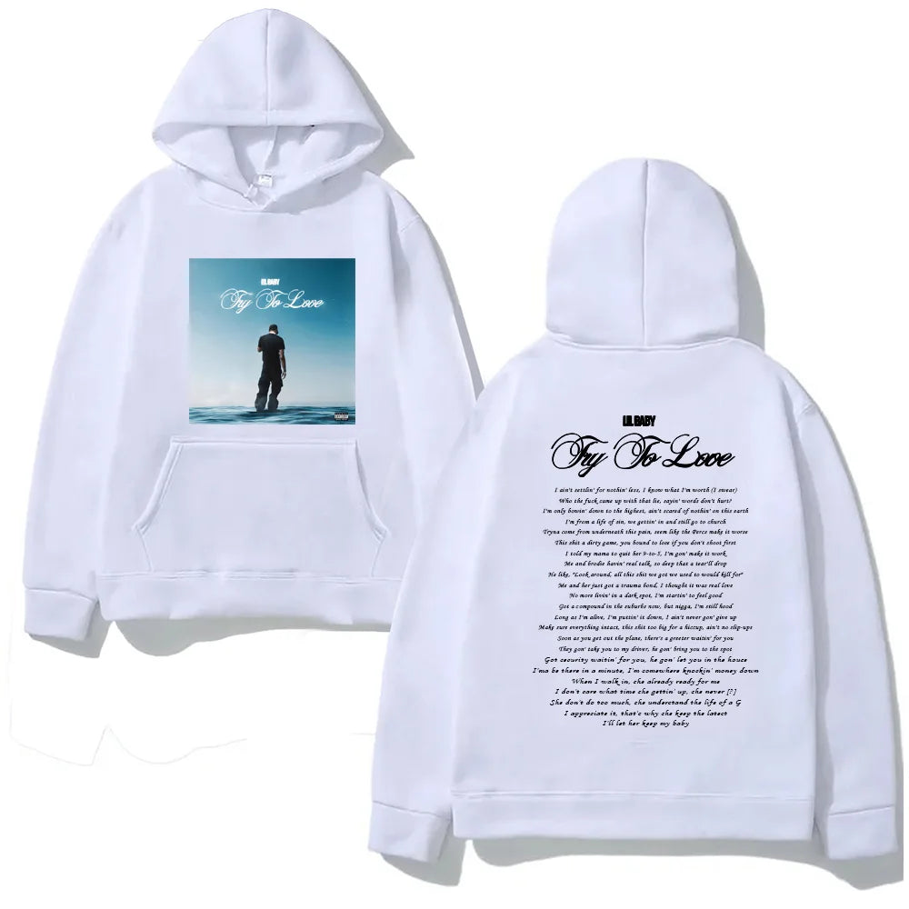 song《Try To Love》 Lil Baby HOODIE High Quality  Same as official Fleece Sweatshirt website with Hooded Fleece ComfortableHoody