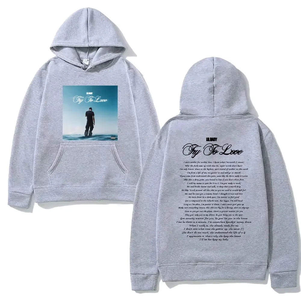 song《Try To Love》 Lil Baby HOODIE High Quality  Same as official Fleece Sweatshirt website with Hooded Fleece ComfortableHoody