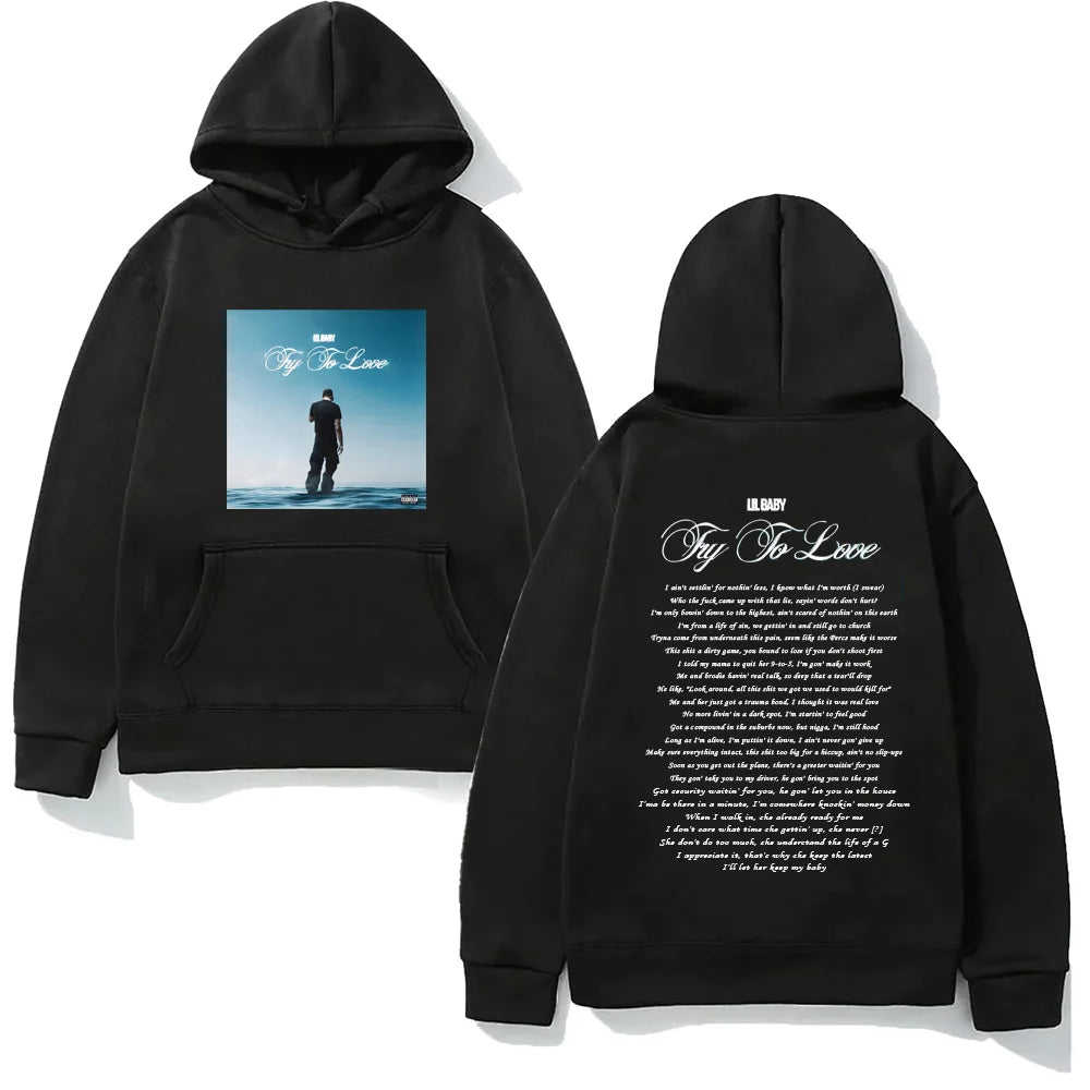 song《Try To Love》 Lil Baby HOODIE High Quality  Same as official Fleece Sweatshirt website with Hooded Fleece ComfortableHoody